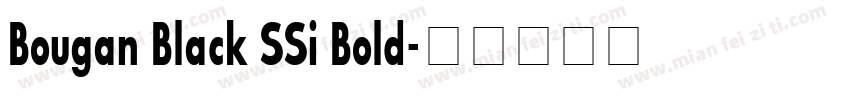 Bougan Black SSi Bold字体转换